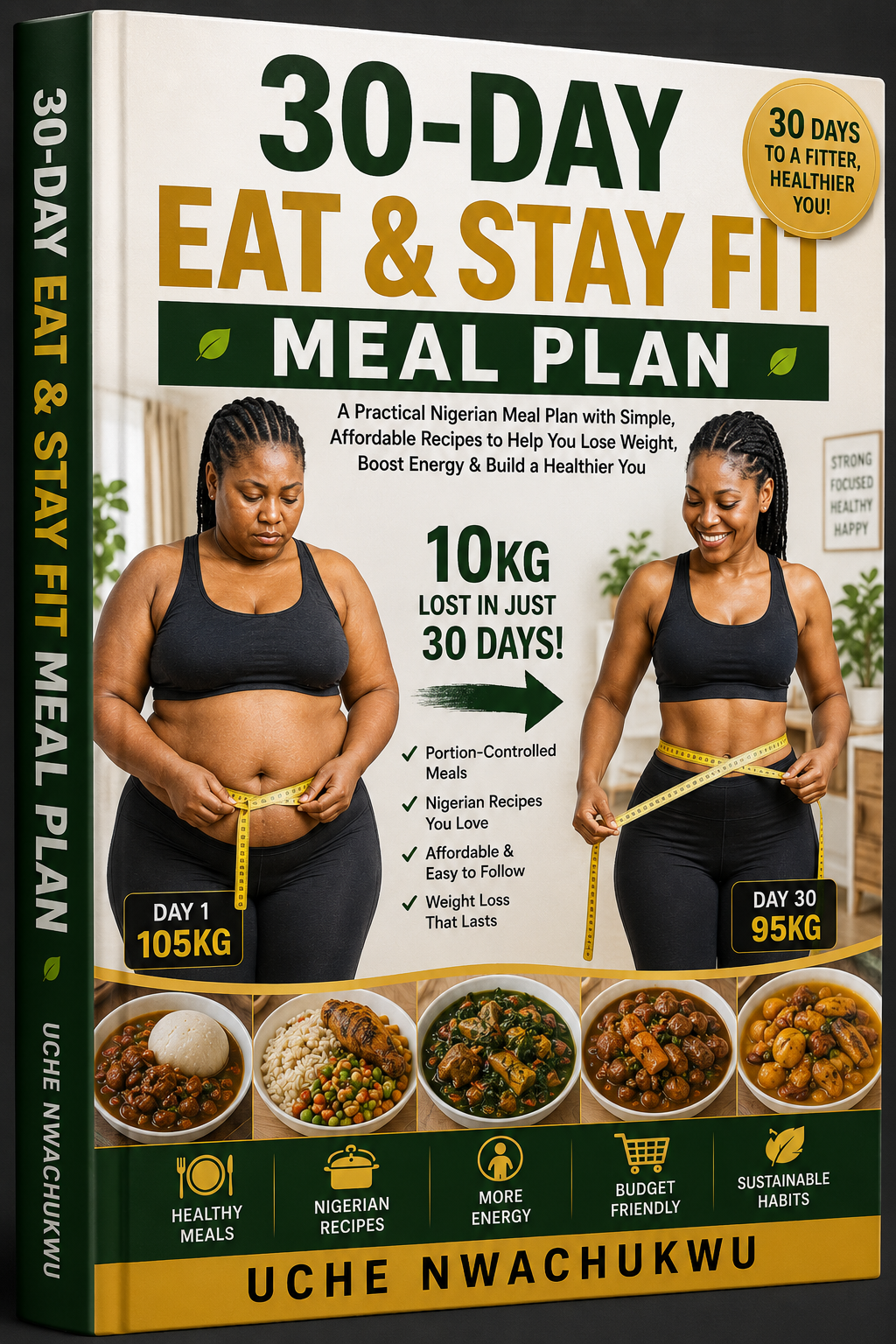 30-Day Eat & Stay Fit Nigerian Meal Plan book cover by Uche Nwachukwu
